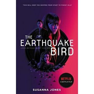 Earthquake Bird, Paperback - Susanna Jones imagine