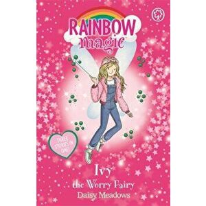 Rainbow Magic: Ivy the Worry Fairy. Special, Paperback - Daisy Meadows imagine