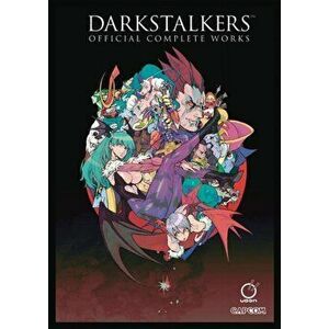 Darkstalkers: Official Complete Works Hardcover, Hardback - *** imagine