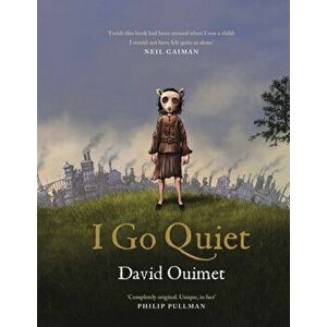 I Go Quiet, Hardback - David Ouimet imagine