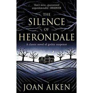 Silence of Herondale, Paperback - Joan Aiken imagine