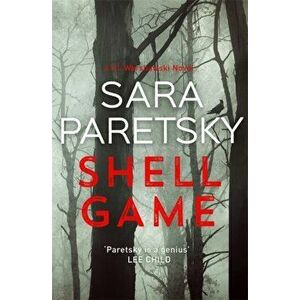 Shell Game. A Sunday Times Crime Book of the Month Pick, Paperback - Sara Paretsky imagine