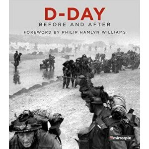 D-Day. Before and After, Hardback - *** imagine