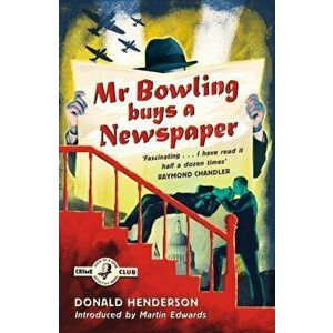 Mr Bowling Buys a Newspaper, Paperback - Donald Henderson imagine