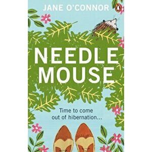 Needlemouse. The uplifting bestseller featuring the most unlikely heroine of 2019, Paperback - Jane O'Connor imagine