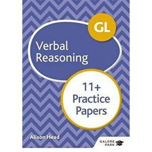 GL 11+ Verbal Reasoning Practice Papers, Paperback - Alison Head imagine
