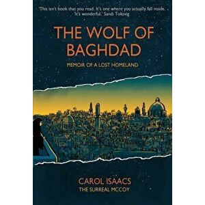Wolf of Baghdad, Paperback - Carol Isaacs imagine