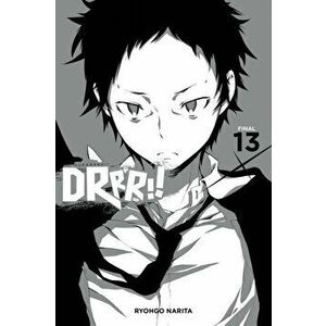 Durarara!!, Vol. 13 (light novel), Paperback - Ryohgo Narita imagine