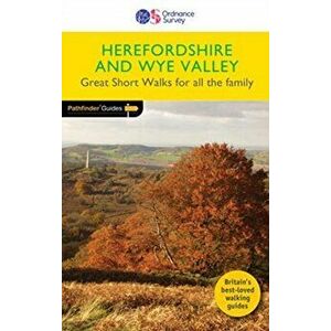 Short Walks Herefordshire & the Wye Valley, Paperback - *** imagine