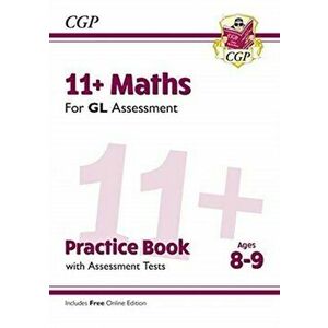 New 11+ GL Maths Practice Book & Assessment Tests - Ages 8-9 (with Online Edition), Paperback - CGP Books imagine