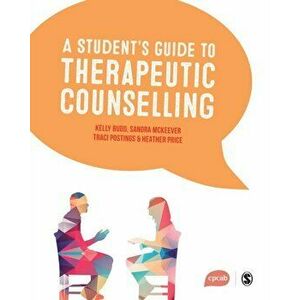 Student's Guide to Therapeutic Counselling, Paperback - Heather Price imagine