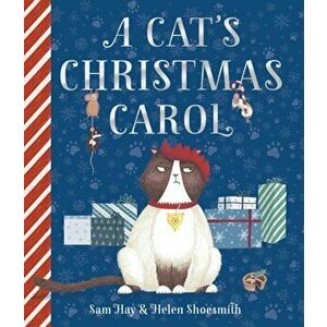 Cat's Christmas Carol, Paperback - Helen Shoesmith imagine