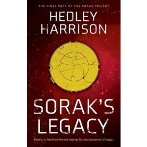 Sorak's Legacy, Paperback - Hedley Harrison imagine