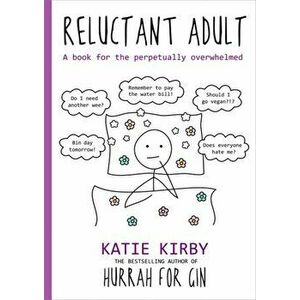 Hurrah for Gin: Reluctant Adult - The Sunday Times Bestseller, Hardback - Katie Kirby imagine