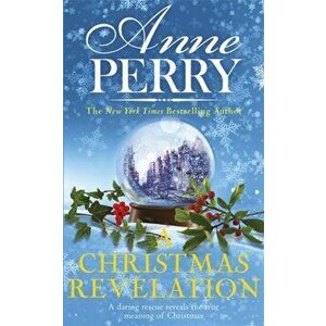 Christmas Revelation (Christmas Novella 16), Paperback - Anne Perry imagine