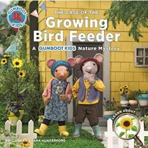 Case of the Growing Bird Feeder, Paperback - Tara Hungerford imagine