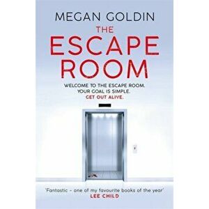 Escape Room. 'One of my favourite books of the year' LEE CHILD, Paperback - Megan Goldin imagine
