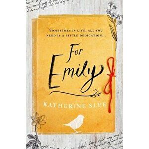 For Emily, Paperback - Katherine Slee imagine
