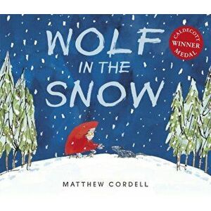 Wolf in the Snow, Paperback - Matthew Cordell imagine