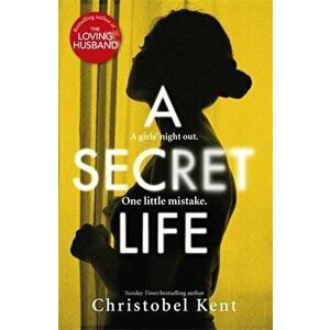 Secret Life, Hardback - Christobel Kent imagine