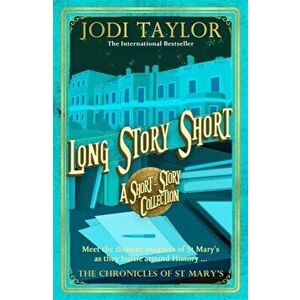 Long Story Short (short story collection), Paperback - Jodi Taylor imagine