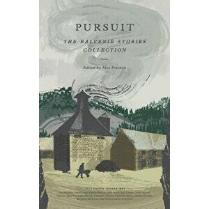 Pursuit. The Balvenie Stories Collection, Hardback - *** imagine
