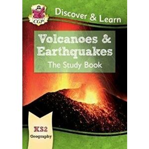New KS2 Discover & Learn: Geography - Volcanoes and Earthquakes Study Book, Paperback - CGP Books imagine