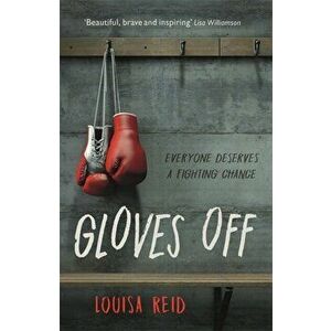 Gloves Off, Hardback - Louisa Reid imagine
