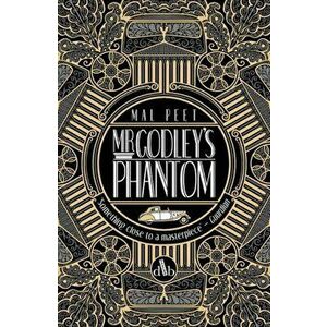 Mr Godley's Phantom, Paperback - Mal Peet imagine