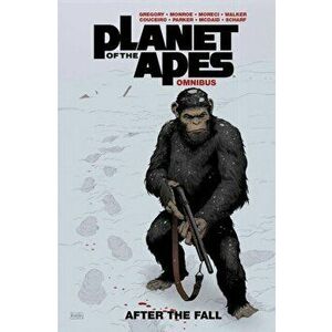 Planet of the Apes: After the Fall Omnibus, Paperback - David F Walker imagine