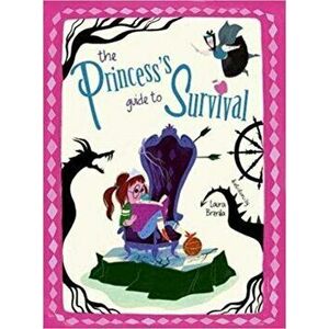 Princess Guide to Survival, Hardback - Federica Magrin imagine