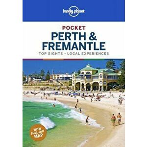 Lonely Planet Pocket Perth & Fremantle, Paperback - Fleur Bainger imagine