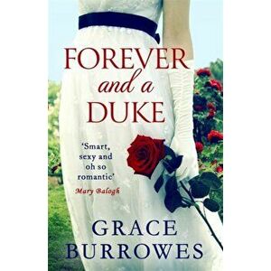 Forever and a Duke, Paperback - Grace Burrowes imagine