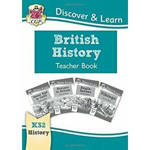 New KS2 Discover & Learn: History - British History Teacher Book, Years 3-6, Paperback - CGP Books imagine