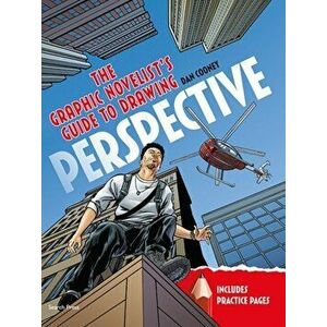 Graphic Novelist's Guide to Drawing Perspective, Paperback - Dan Cooney imagine