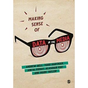 Making Sense of Data in the Media, Paperback - Mark Taylor imagine