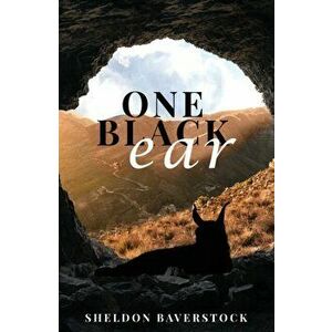 One Black Ear, Paperback - Sheldon Baverstock imagine