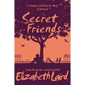 Secret Friends, Paperback - Elizabeth Laird imagine