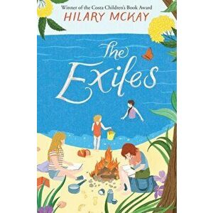 Exiles, Paperback - Hilary McKay imagine