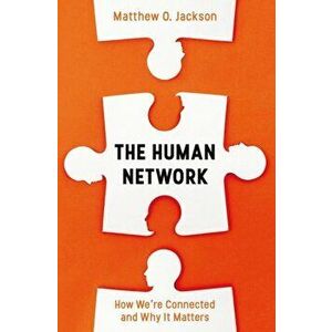 Human Network. How We're Connected and Why It Matters, Paperback - Matthew O. Jackson imagine