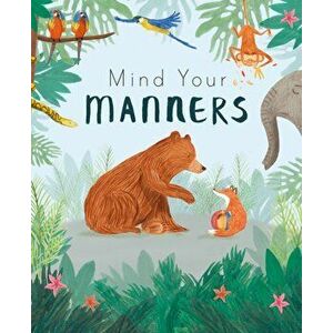 Mind Your Manners, Paperback - Feronia Parker-Thomas imagine