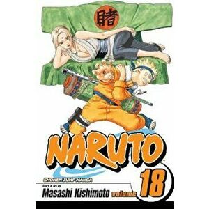 Naruto, Vol. 18 'With Stickers', Paperback - Masashi Kishimoto imagine