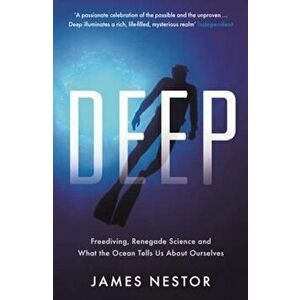 Deep, Paperback - James Nestor imagine