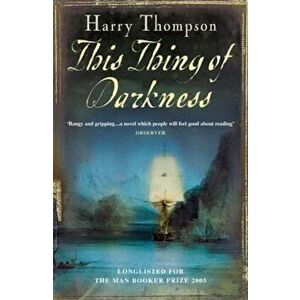 This Thing Of Darkness, Paperback - Harry Thompson imagine