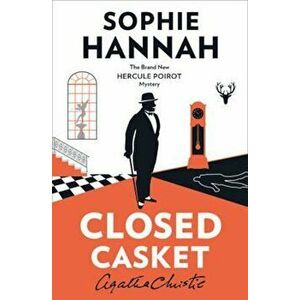 Closed Casket, Paperback - Sophie Hannah imagine