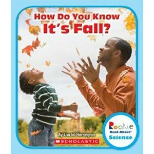 How Do You Know It's Fall', Paperback - Lisa M. Herrington imagine