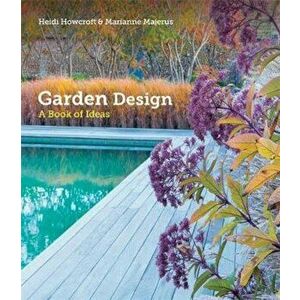 Garden Design, Hardcover - Heidi Howcroft imagine