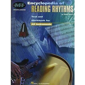Encyclopedia of Reading Rhythms: Text and Workbook for All Instruments, Paperback - Gary Hess imagine