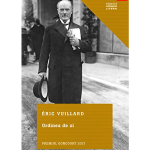 Ordinea de zi - Eric Vuillard imagine