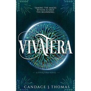 Vivatera, Paperback - Candace J. Thomas imagine